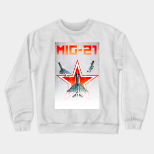 MIG 21 Fighter Jet Crewneck Sweatshirt